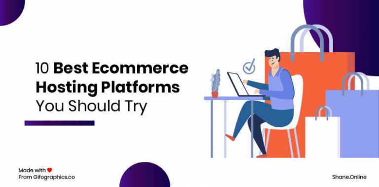 10 Best Ecommerce Hosting Platforms You Should Try