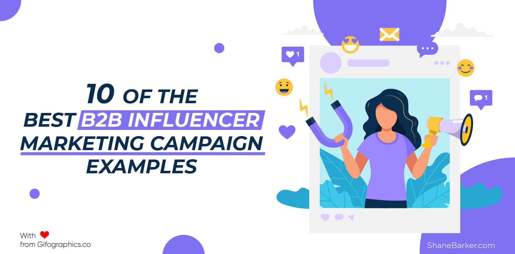 10 of the Best B2B Influencer Marketing Campaign Examples