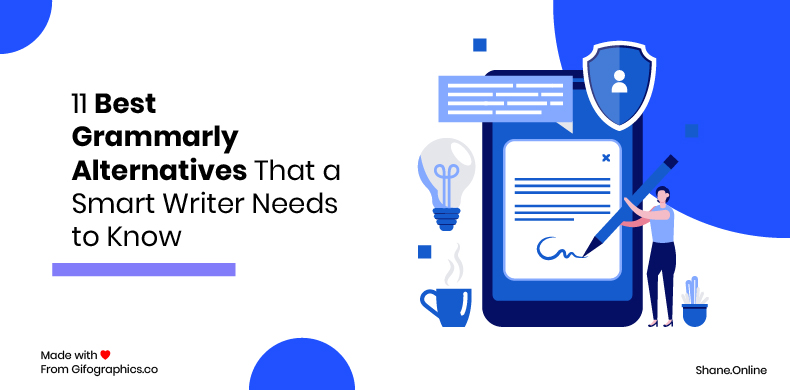 11 Best Grammarly Alternatives That a Smart Writer Needs to Know