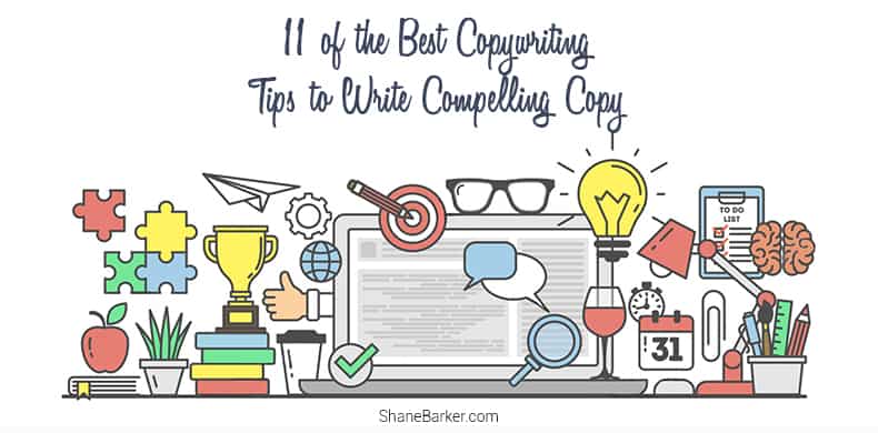 11 of the Best Copywriting Tips to Write Compelling Copy
