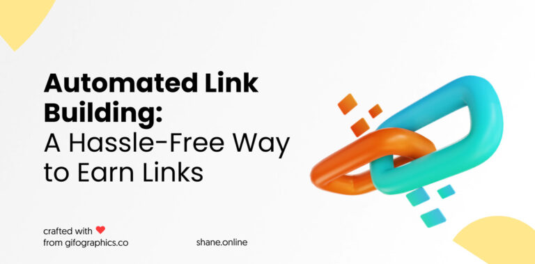 Automated Link Building_ A Hassle-Free Way to Earn Links