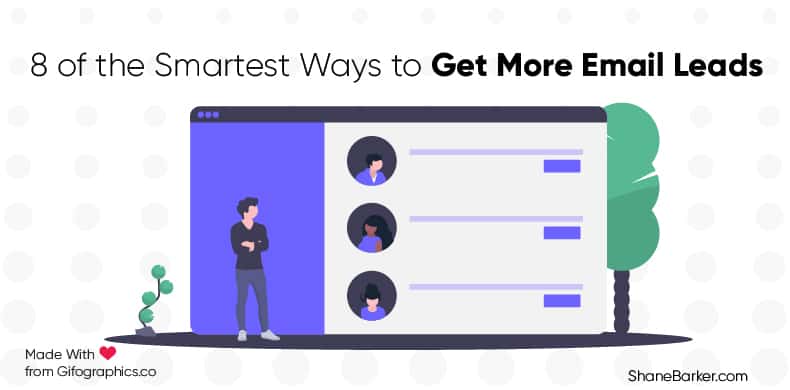 8 of the Smartest Ways to Get More Email Leads_blog
