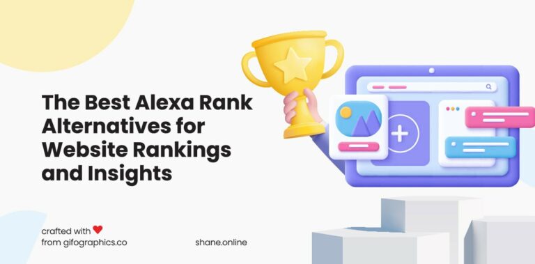 The Best Alexa Rank Alternatives for Website Rankings Tracking