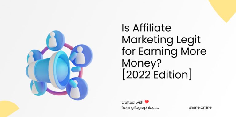 Blog - Is Affiliate Marketing Legit for Earning More Money_ [2022 Edition]