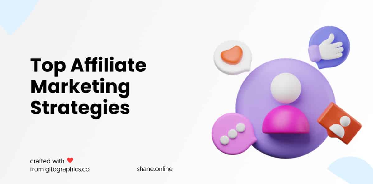 Top 9 Affiliate Marketing Strategies for 2022