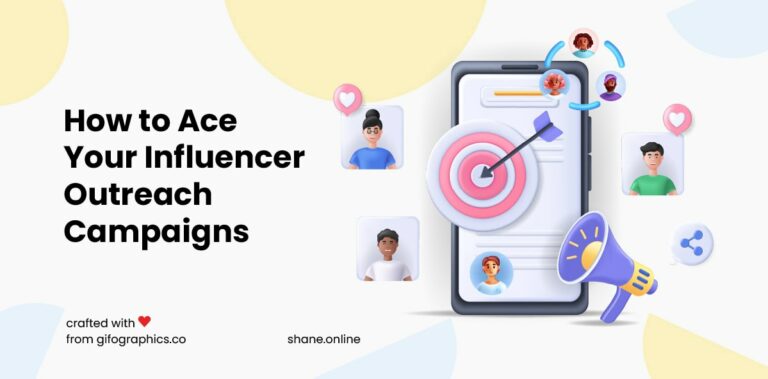 How to Ace Your Influencer Outreach Campaigns