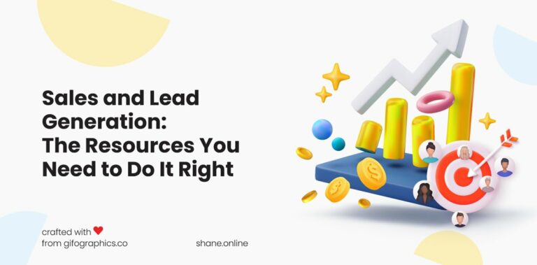 Sales and Lead Generation: The Resources You Need to Do It Right