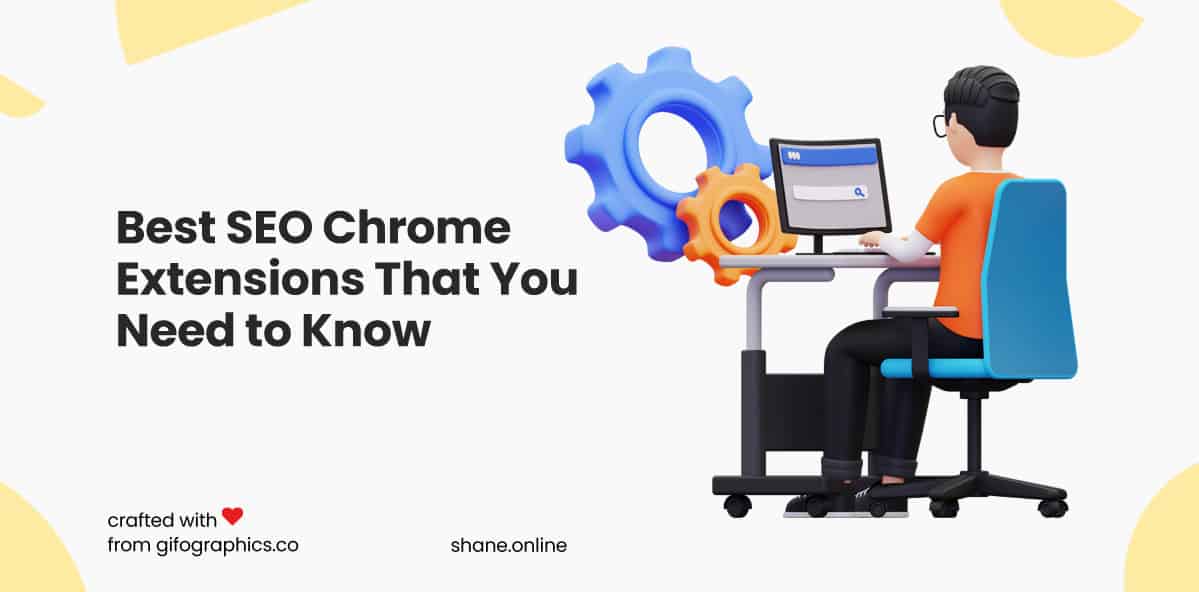 Best SEO Chrome Extensions That You Need to Know