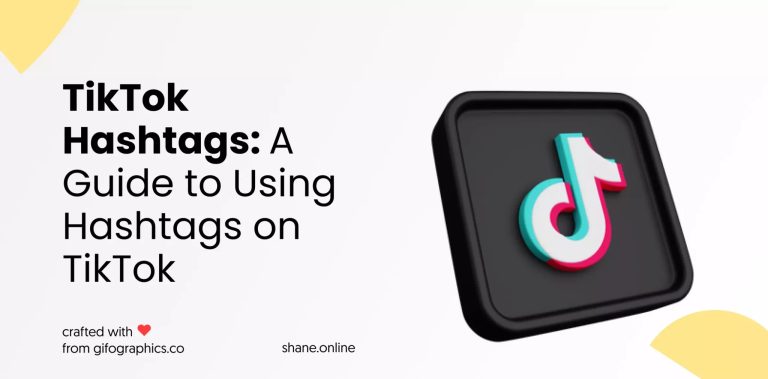 TikTok Hashtags: A Guide to Using Hashtags on TikTok
