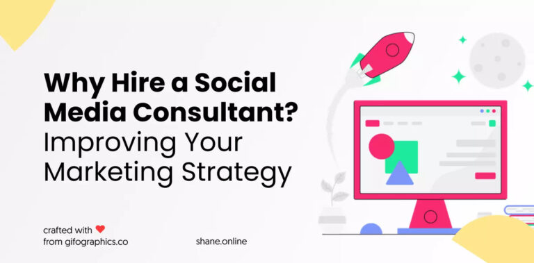 Why Hire a Social Media Consultant? Improving Your Marketing Strategy