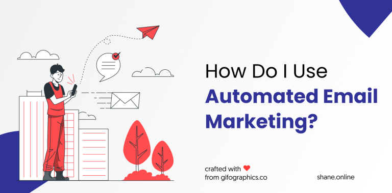 How Do I Use Automated Email Marketing_