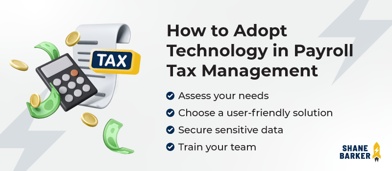 how to adopt technology in payroll tax management